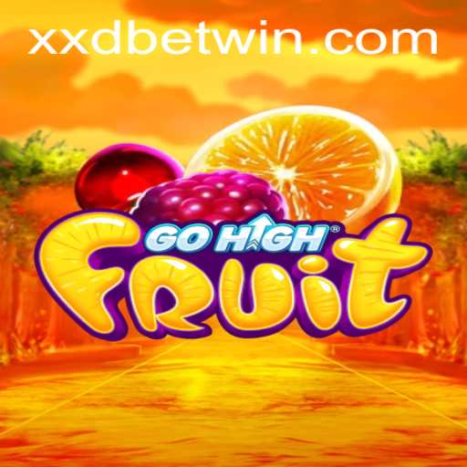 Experience the Thrill of GoHighFruit: A Revolutionary Gaming Adventure